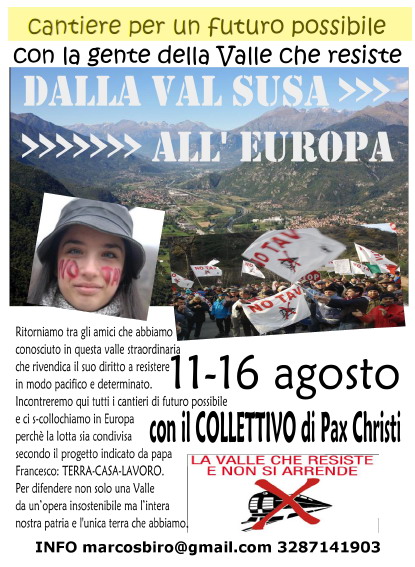 Campo di Pax Christi in Valsusa, da mart 11/08 a dom 16/08